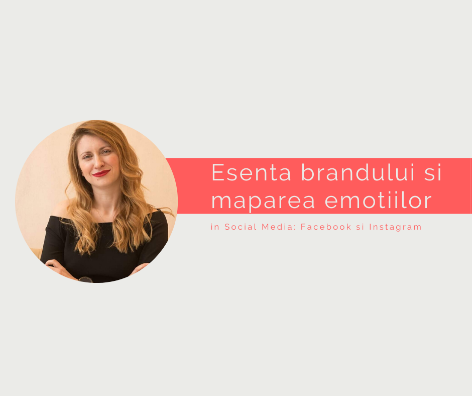 (Online) Esenta brandului si maparea emotiilor